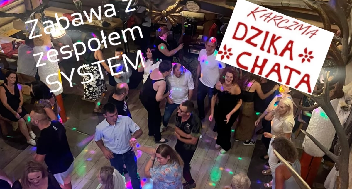 Rozrywka, Dzika Chata Zakończenie wakacji zespołem System - zdjęcie, fotografia