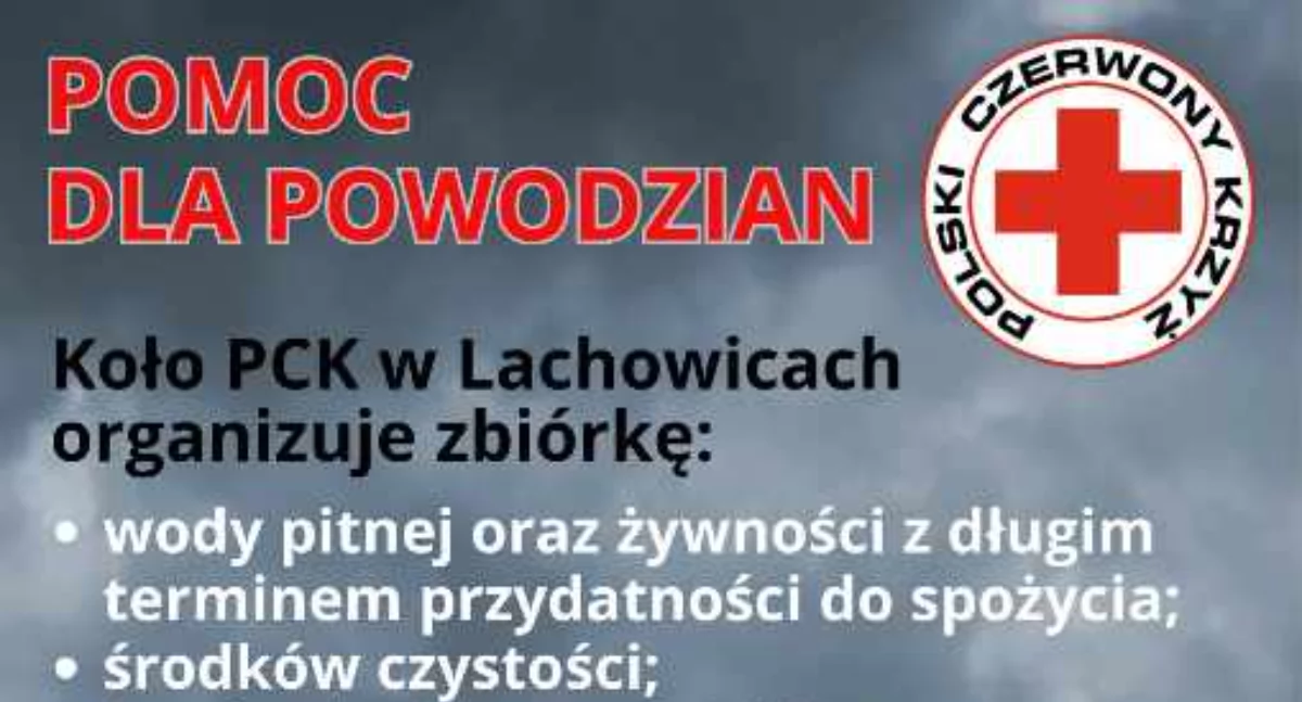 Pomoc społeczna, Pomoc powodzian Lachowicach organizuje zbiórkę darów - zdjęcie, fotografia