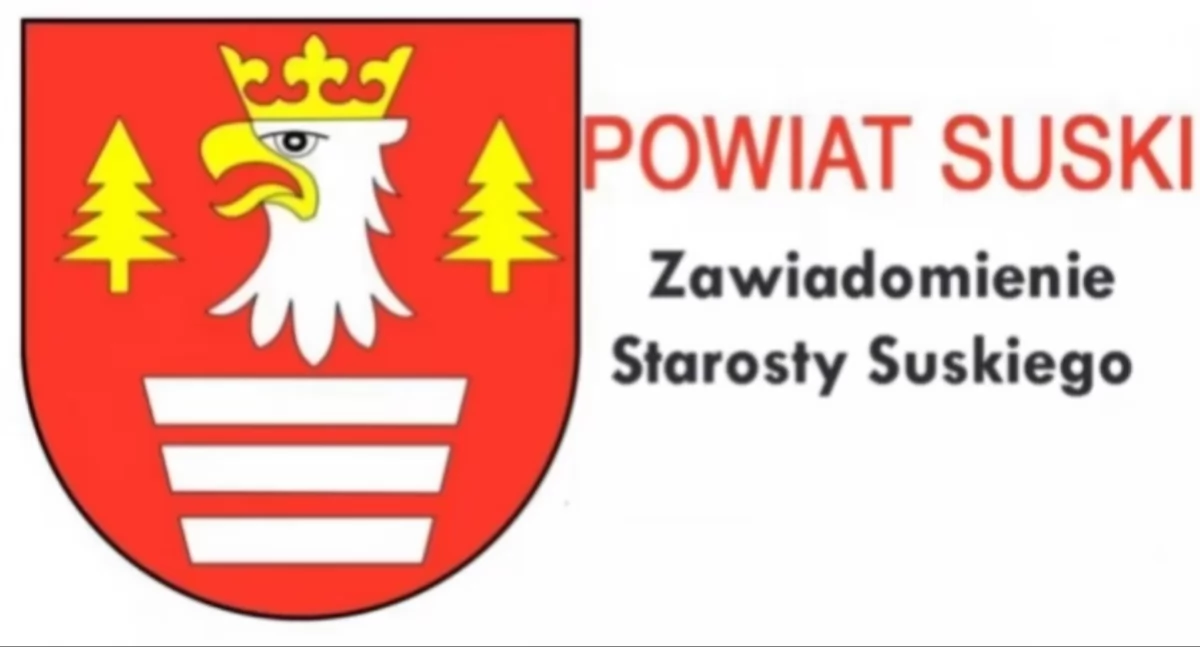 Informacje urzędowe, Zawiadomienie Starosty Suskiego - zdjęcie, fotografia