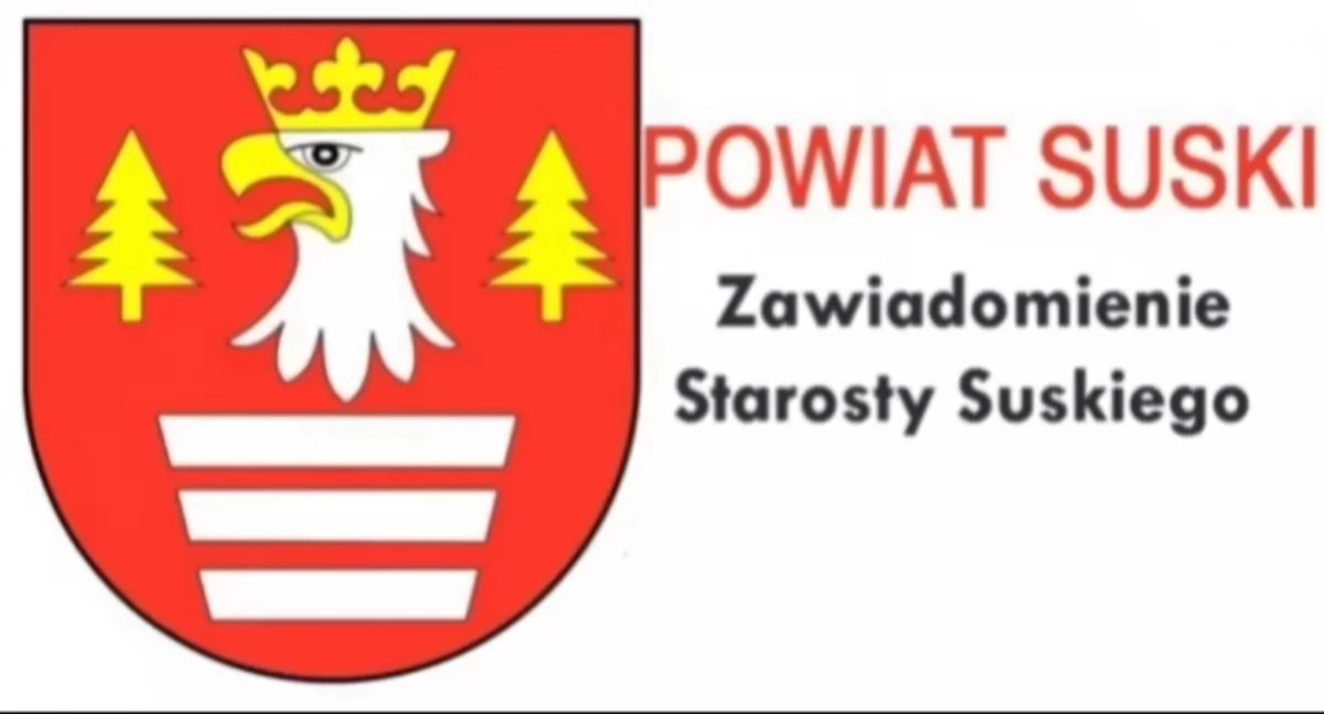 Informacje urzędowe, Zawiadomienie Starosty Suskiego - zdjęcie, fotografia