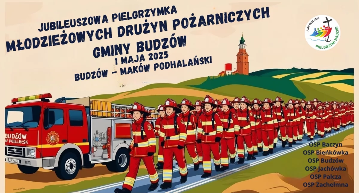 Z remizy, Jubileuszowa Pielgrzymka Młodzieżowych Drużyn Pożarniczych gminy Budzów maja! - zdjęcie, fotografia