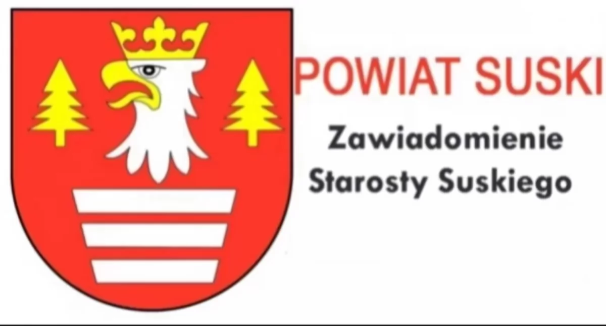 Informacje urzędowe, Zawiadomienie Starosty Suskiego - zdjęcie, fotografia