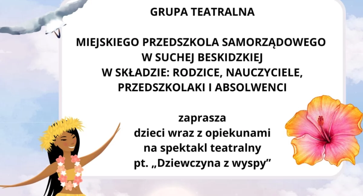 Film i Teatr, „Dziewczyna wyspy” niezwykłe teatralne wydarzenie wykonaniu przedszkolnej grupy aktorskiej - zdjęcie, fotografia