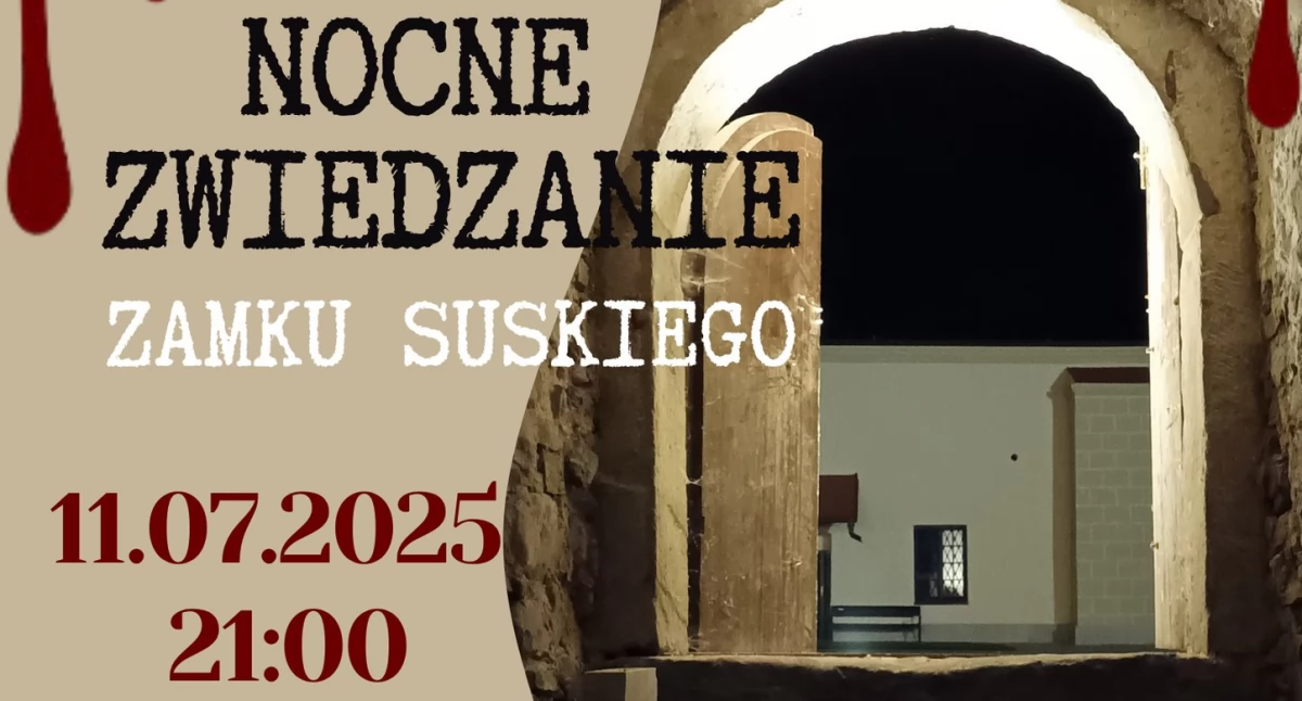 Rozrywka, Tajemnice suskiego zamku zmroku rusza kolejna edycja Nocnego Zwiedzania - zdjęcie, fotografia