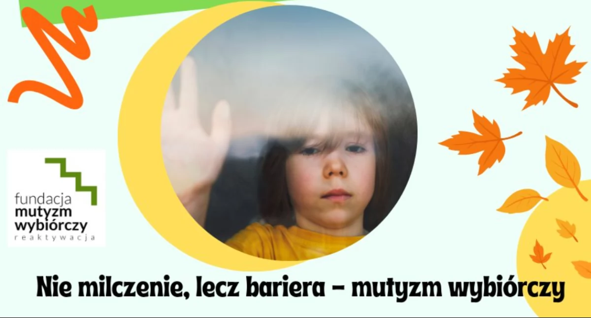 Nasze sprawy, Październik miesiąc świadomości mutyzmu wybiórczego - zdjęcie, fotografia