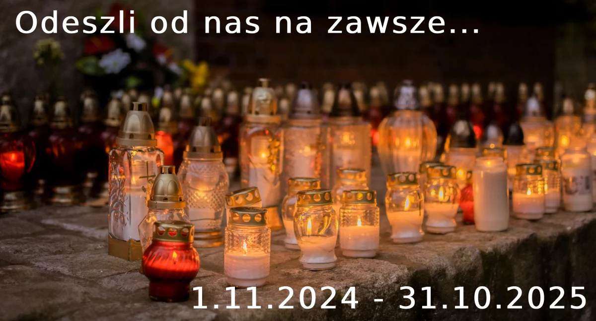 Odeszli od nas - wspomnienia , Świat pożegnał pamięć pozostanie - zdjęcie, fotografia