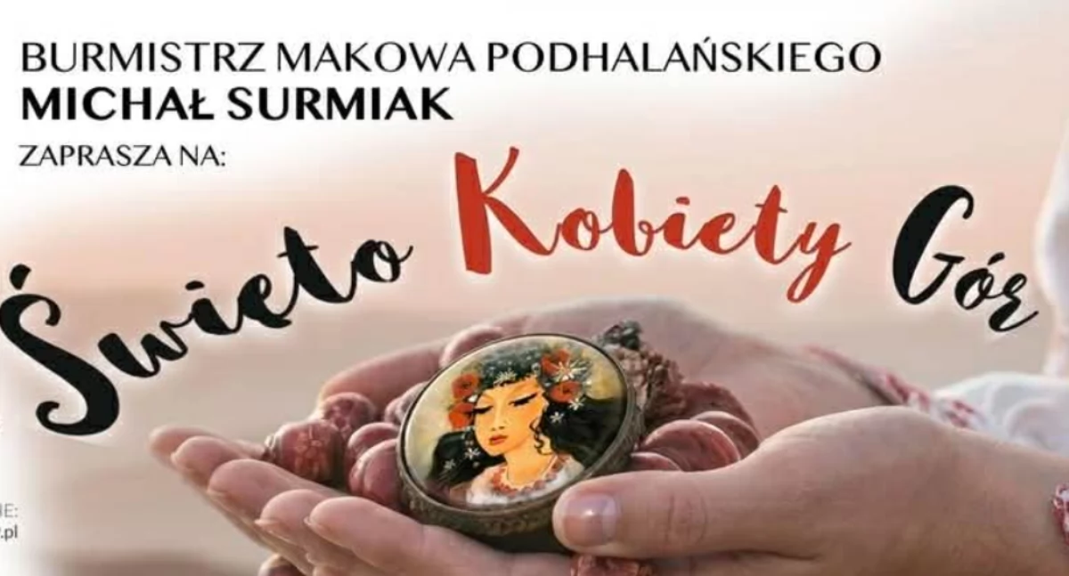 Rozrywka, Nadchodzi Święto Kobiet Gór! Maków Podhalański przygotowuje wielkie emocje - zdjęcie, fotografia