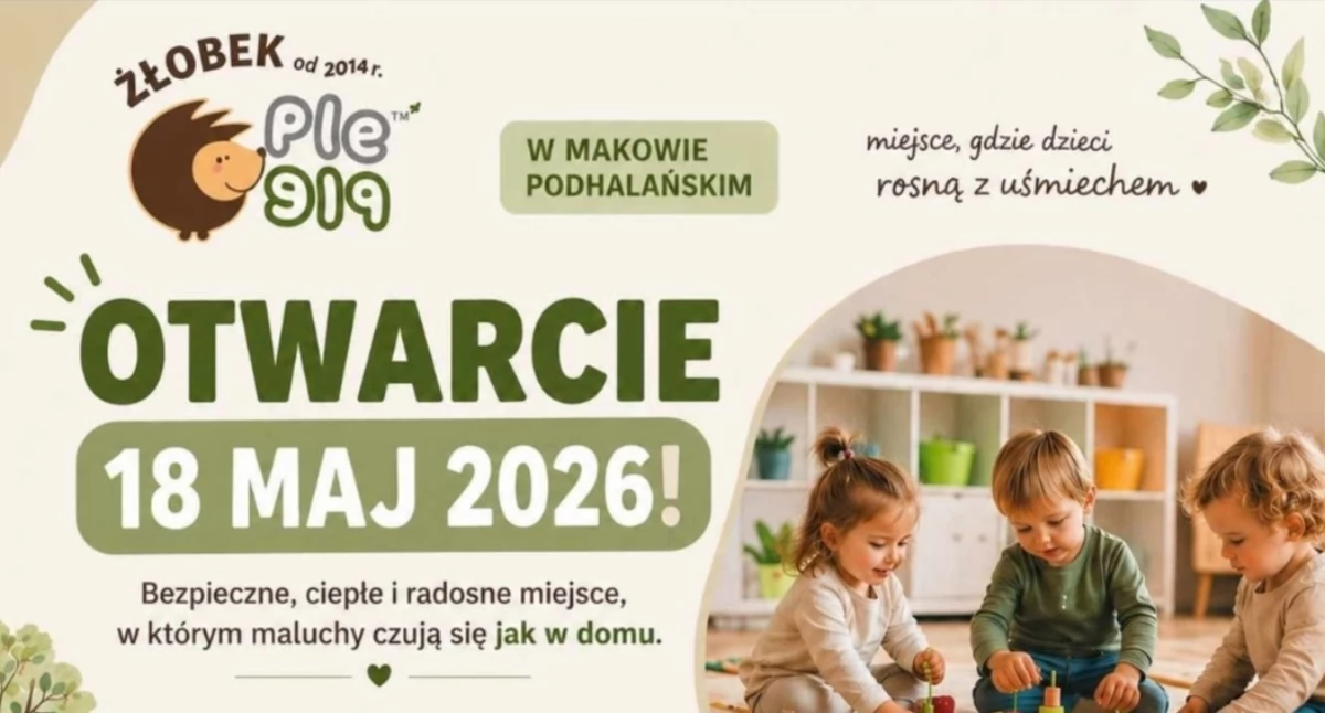 Materiał zewnętrzny, Żłobek otwiera nową placówkę Makowie Podhalańskim - zdjęcie, fotografia