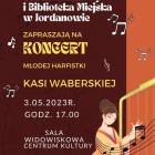 Koncert Kasi Waberskiej, źródło: https://www.facebook.com/mok.jordanow
