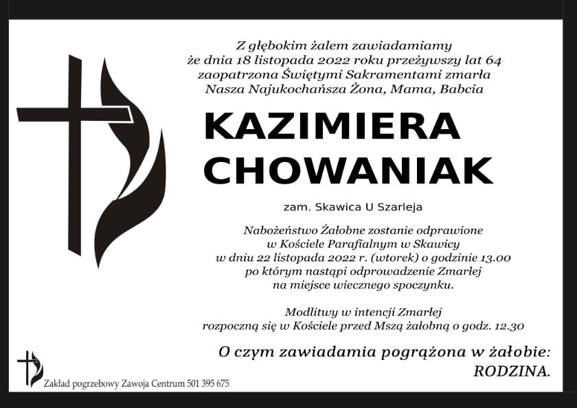 KAZIMIERA CHOWANIAK