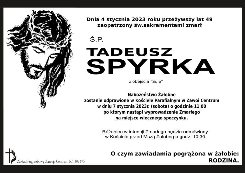 TADEUSZ SPYRKA