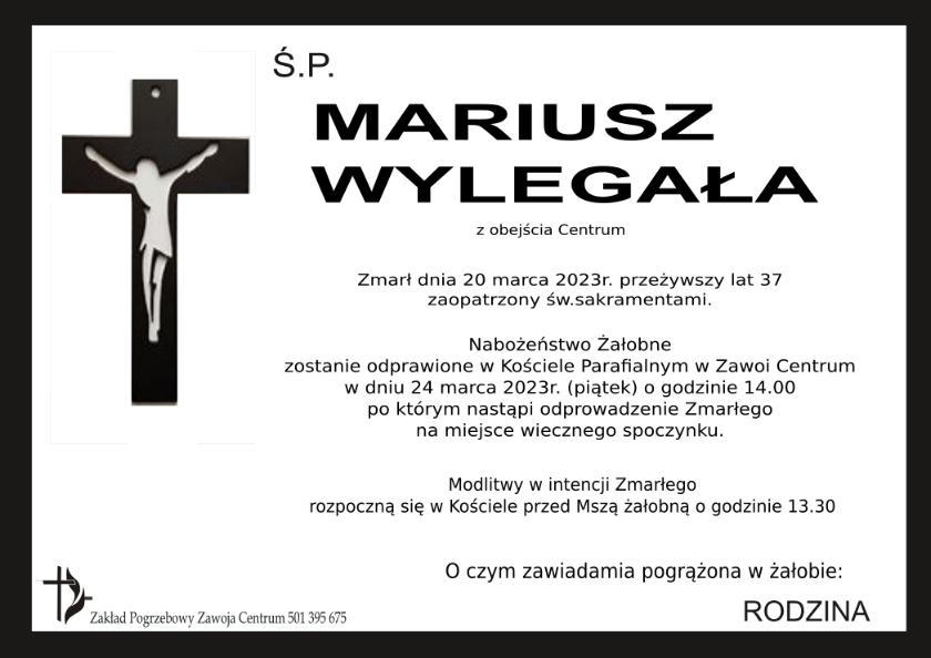 MARIUSZ WYLEGAŁA