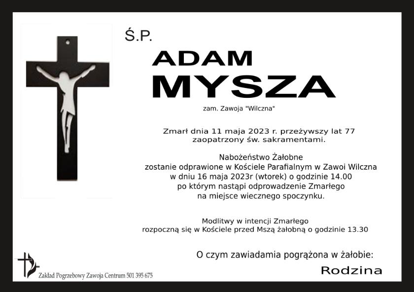 ADAM MYSZA