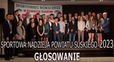 Plebiscyt Sportowiec Roku 2023. Zagłosuj na Sportową Nadzieję Powiatu Suskiego