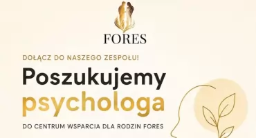 Praca dla psychologa w Suchej Beskidzkiej. Ruszyła rekrutacja w FORES
