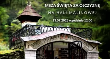 Msza Święta za Ojczyznę na Hali Malinowej