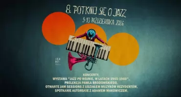 „Potknij się o Jazz” po raz ósmy. Wielkie nazwiska i trzy festiwalowe sceny